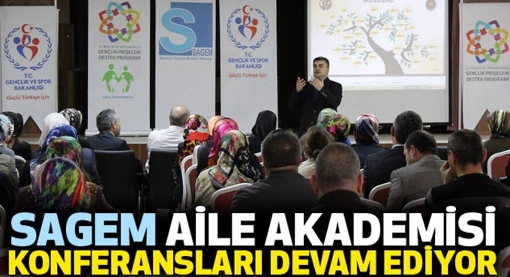 SAGEM Aile Akademisi Konferansları devam ediyor