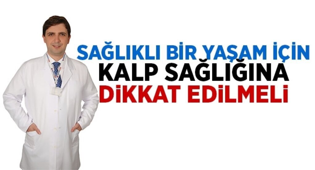 Sağlıklı bir yaşam için kalp sağlığına dikkat edilmeli