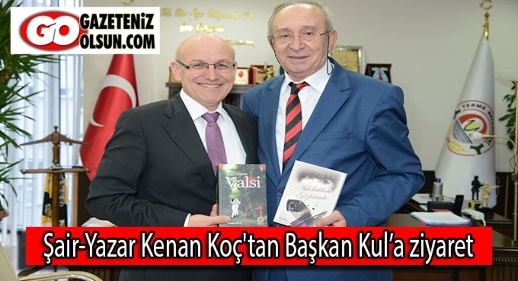 Şair-Yazar Kenan Koç'tan Başkan Kul’a Ziyaret