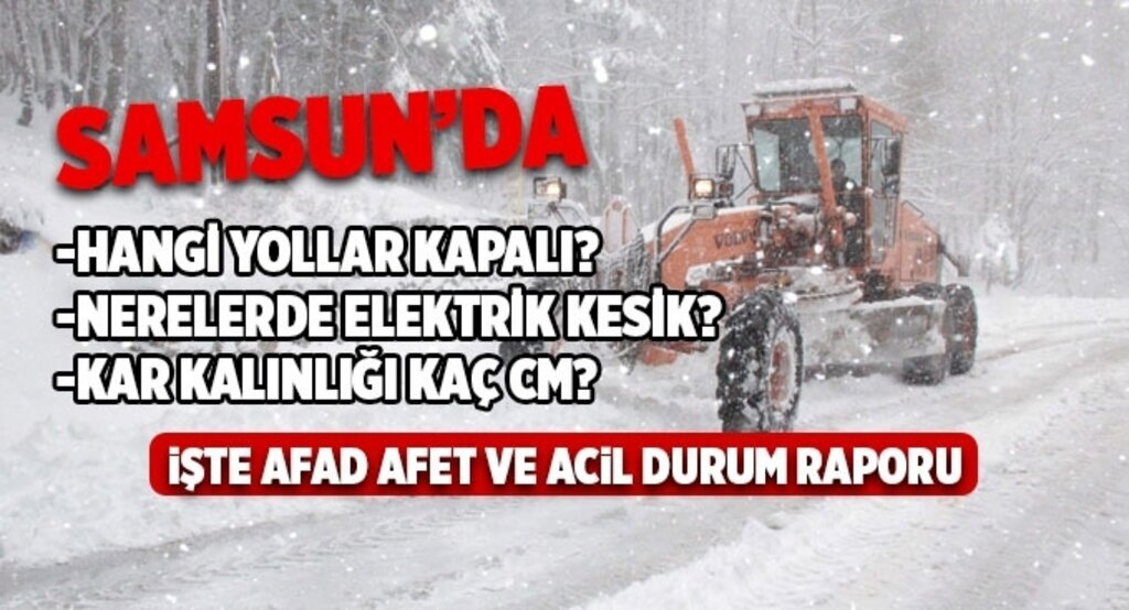 Samsun Afad Afet ve Acil durum raporu