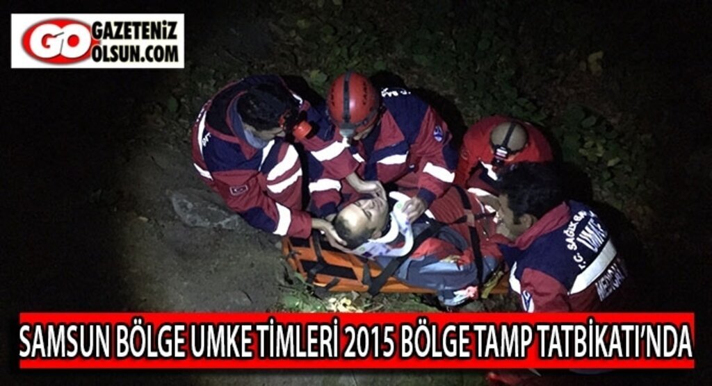 Samsun Bölge Umke Timleri 2015 Tamp Tatbikatı'nda