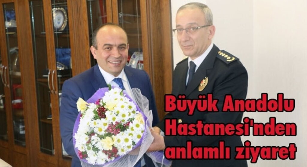Samsun Büyük Anadolu Hastanesi'nden İl Emniyet Müdürü Yavuz'a ziyaret