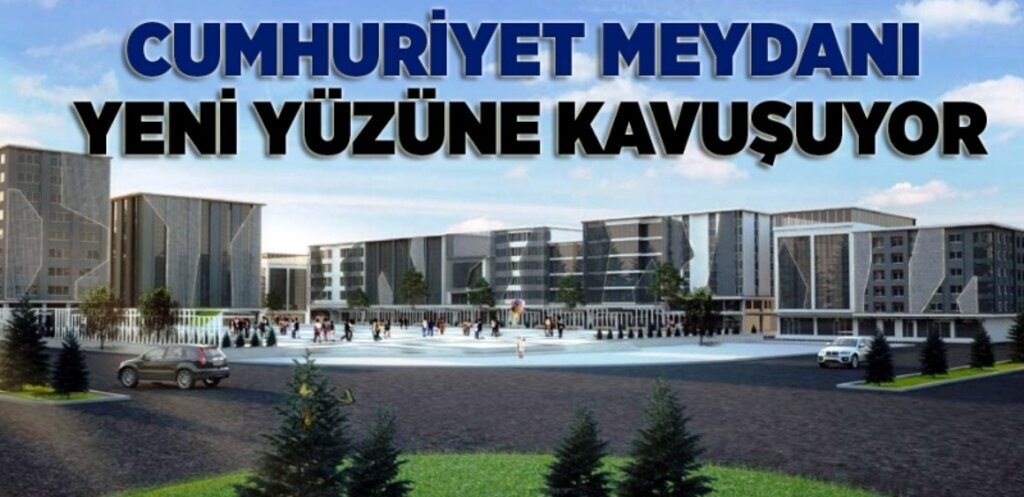Samsun Cumhuriyet Meydanı yeni yüzüne kavuşuyor