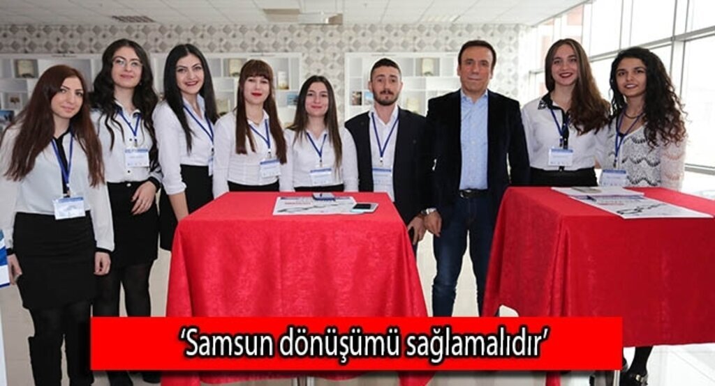 Samsun dönüşümü sağlamalıdır
