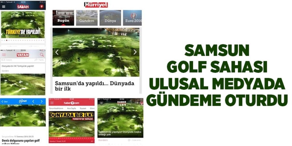 Samsun golf sahası ile ulusal medyada gündeme oturdu