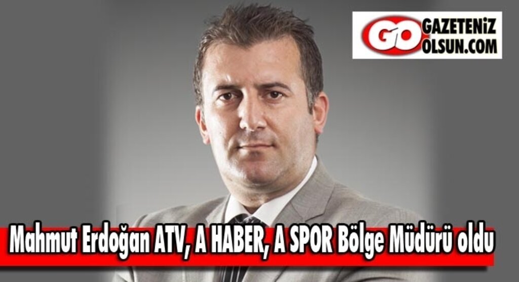Samsun haber - Mahmut Erdoğan ATV, A HABER, A SPOR Bölge Müdürü oldu
