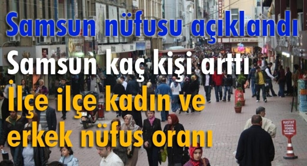 Samsun nüfusu açıklandı