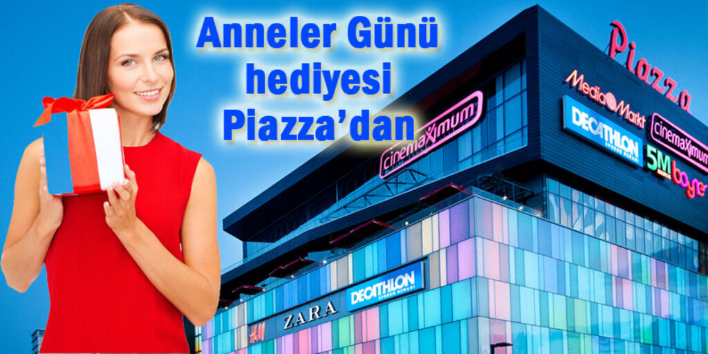 Samsun Piazza AVM'den annelere hediye