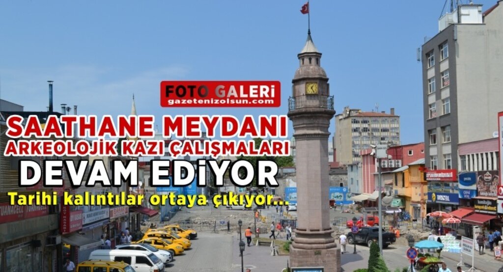 Samsun Tarihi Saathane kazı çalışmaları devam ediyor