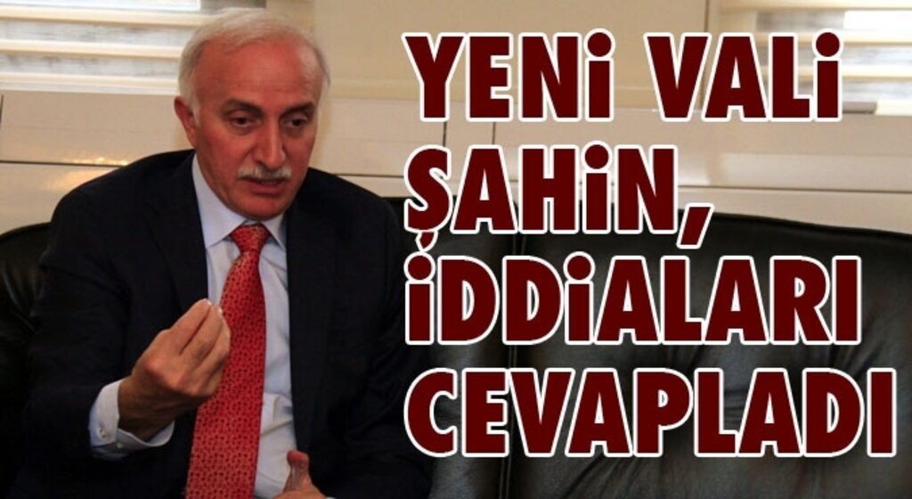 Samsun Valisi İbrahim Şahin: Amacım hizmet etmek