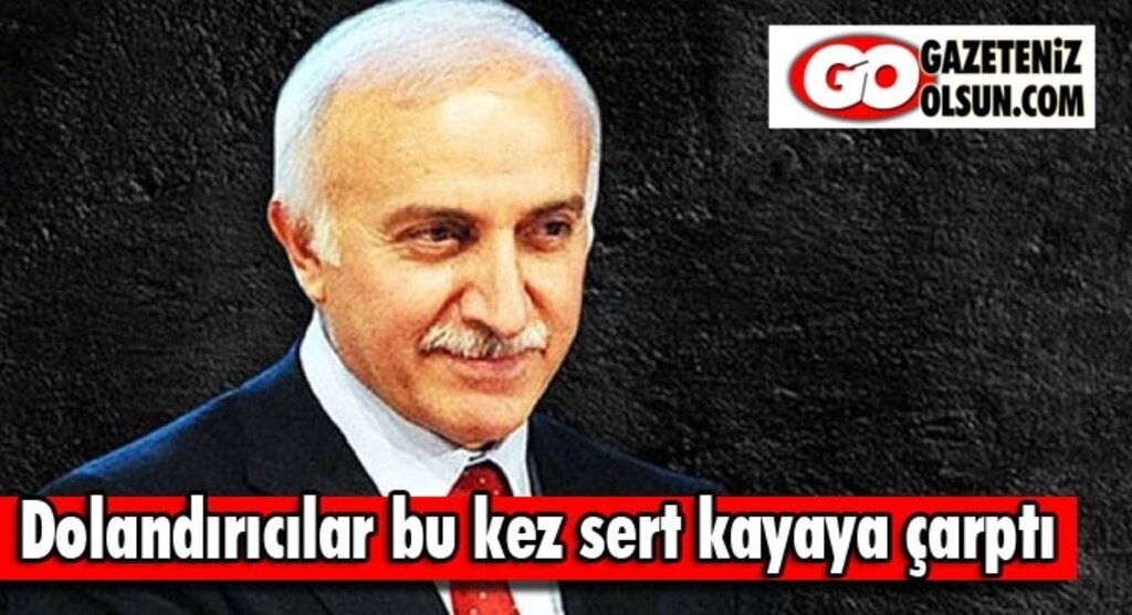 Samsun Valisi İbrahim Şahin'i de dolandırmaya kalktılar