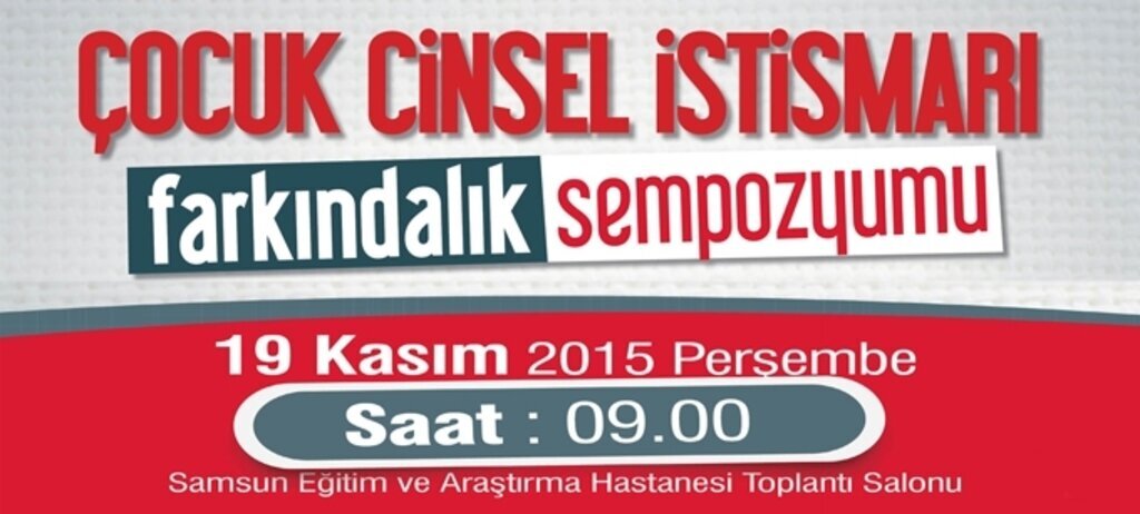 Samsun'da Çocuk İstismarı Farkındalık Sempozyumu yapılacak