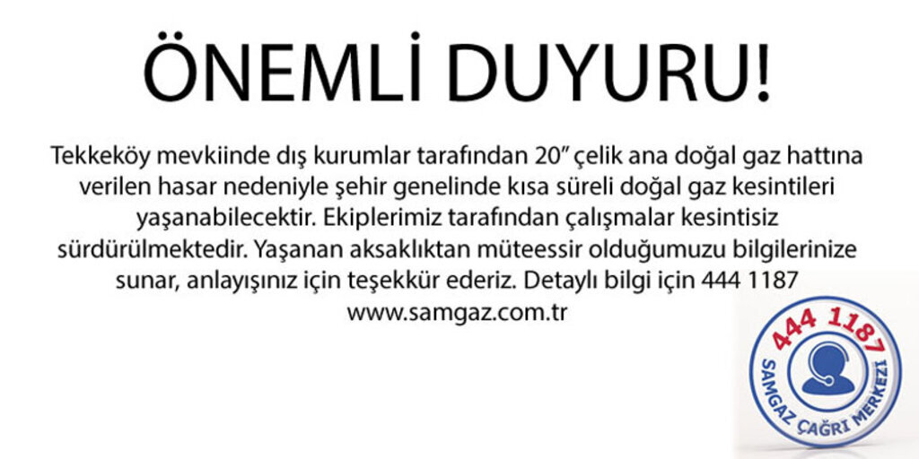 Samsun'da doğalgaz neden kesildi?