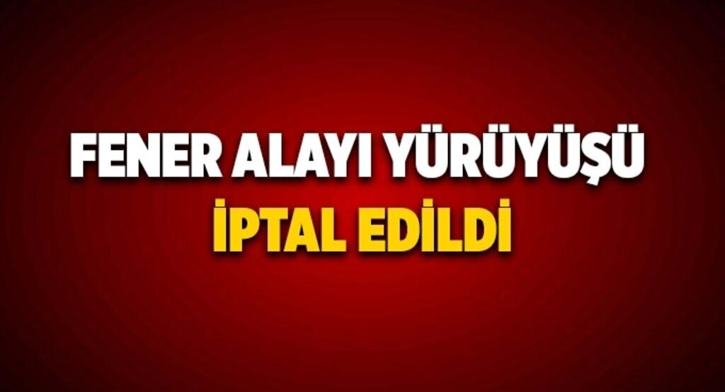 Samsun'da fener alayı yürüyüşü iptal edildi