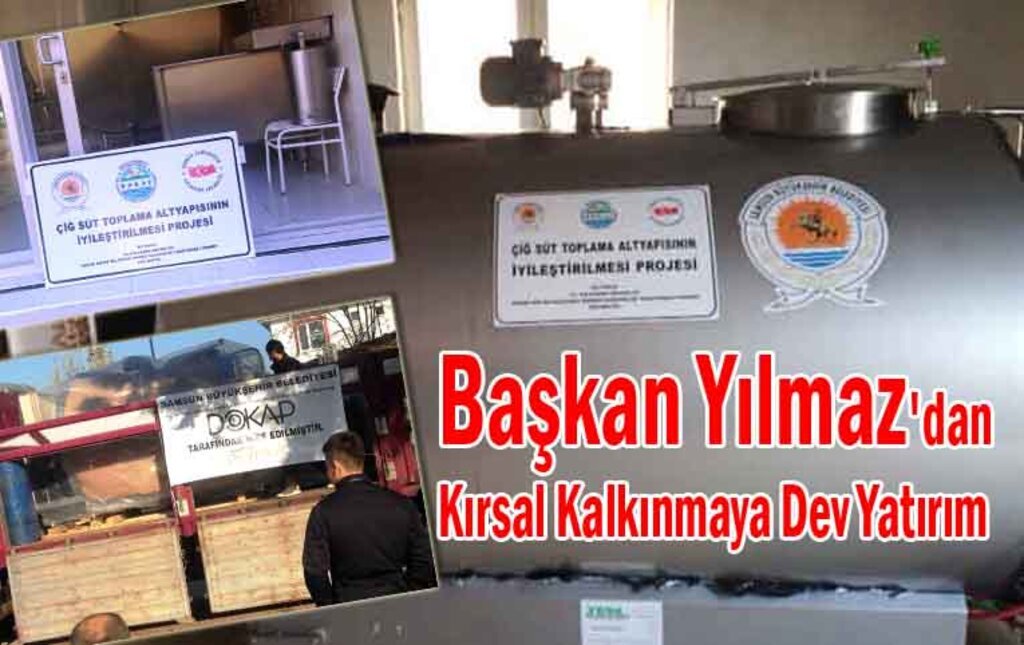 Samsun'da kırsal kalkınma yatırımları hız kesmeden devam ediyor