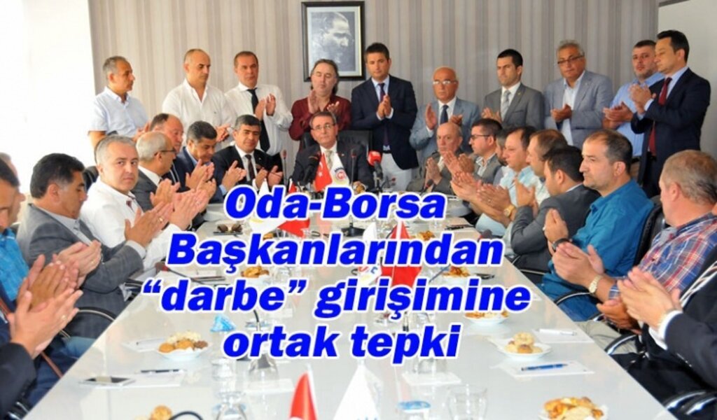 Samsun'da Oda-Borsa Başkanlarından darbe girişimine ortak tepki
