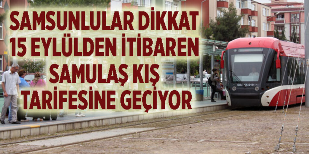 Samsun'da son tramvay 23:45'te hareket edecek