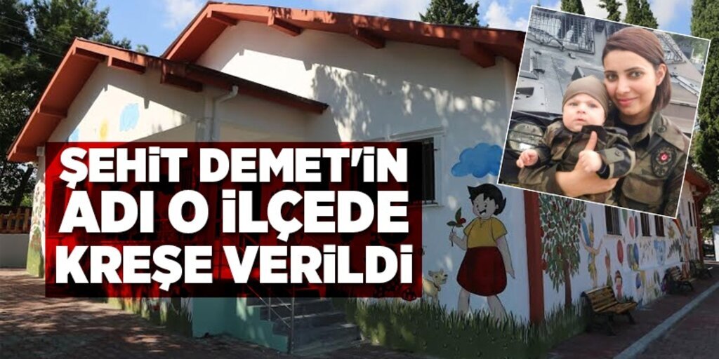 ‘Samsun’daki ilk ve tek belediye kreşine, Şehit Demet’in adı verildi’
