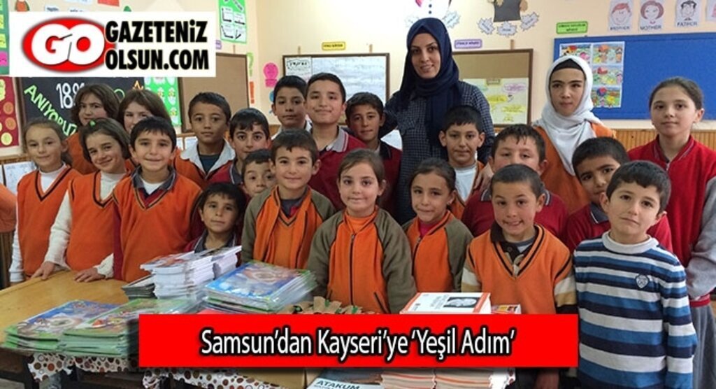 Samsun’dan Kayseri’ye ‘Yeşil Adım’