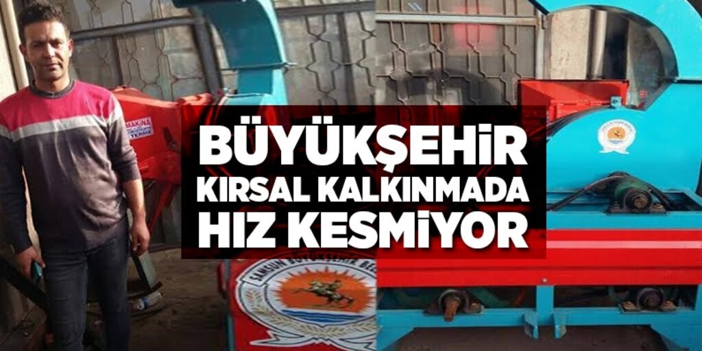 Samsunlu çiftçinin ihtiyacını Büyükşehir karşıladı