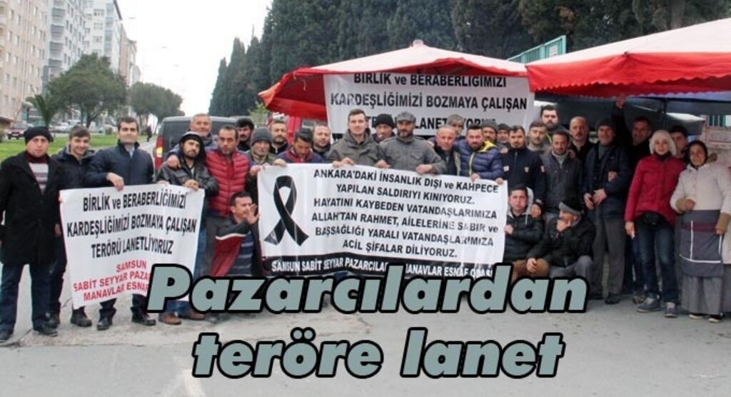 Samsunlu pazarcılardan teröre lanet
