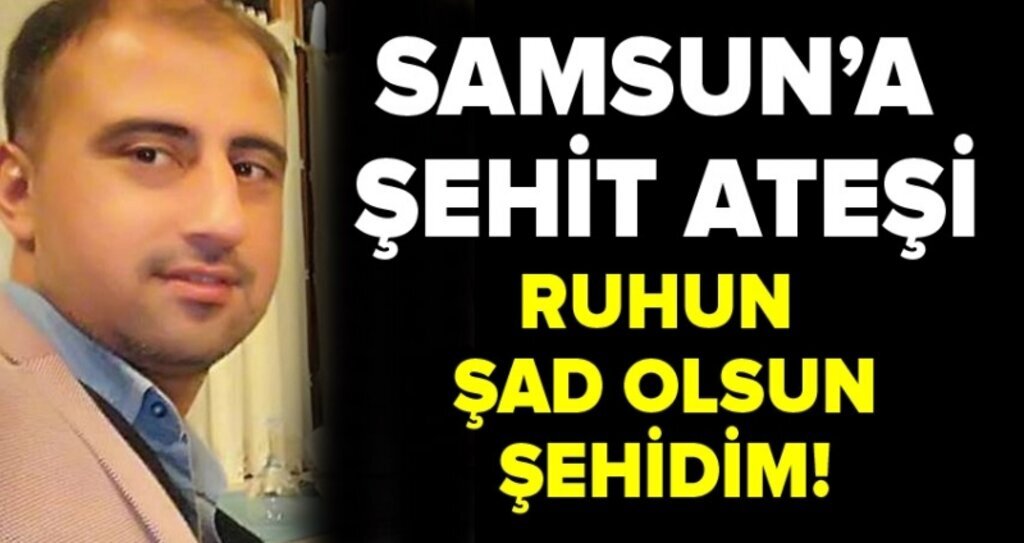 Samsunlu Üsteğmen Yasin Boy Şehit Oldu!