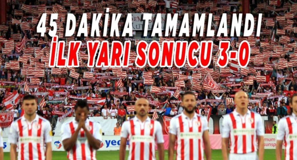 Samsunspor Alanyaspor maçın ilk yarı sonucu: 3-0