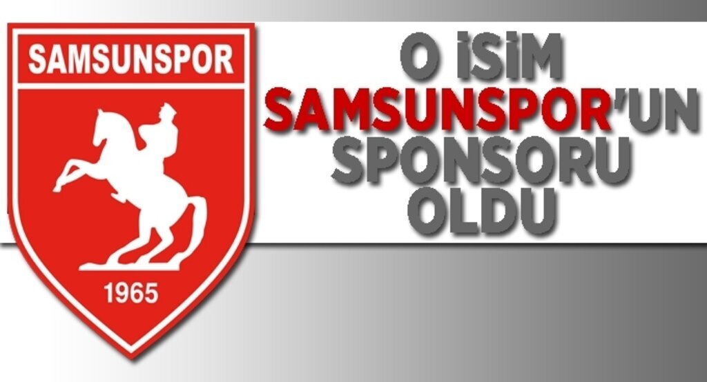 Samsunspor forma sponsorunu buldu
