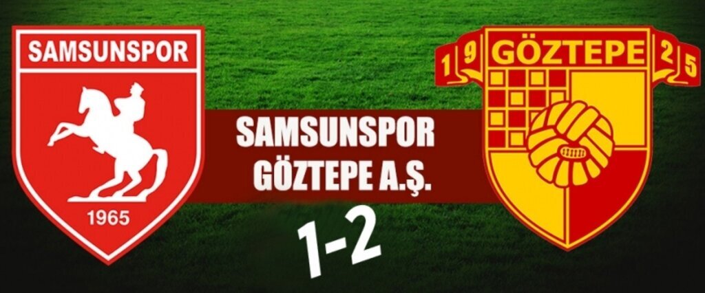 Samsunspor Göztepe maçı sonucu: 1-2