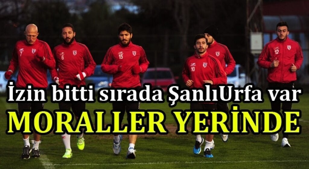 Samsunspor Şanlıurfa maçına hazırlanıyor