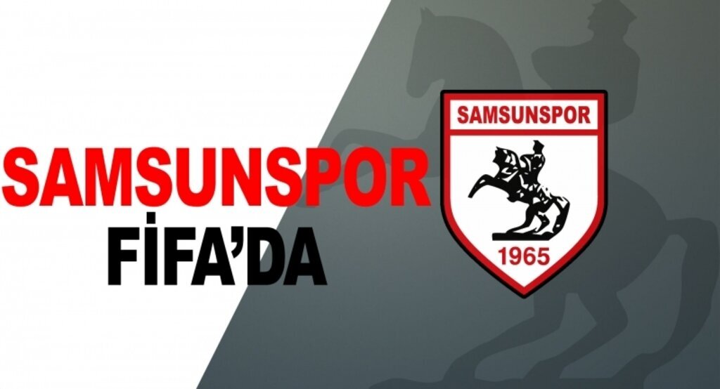 Samsunspor'un FIFA görüşmeleri sonuçlandı