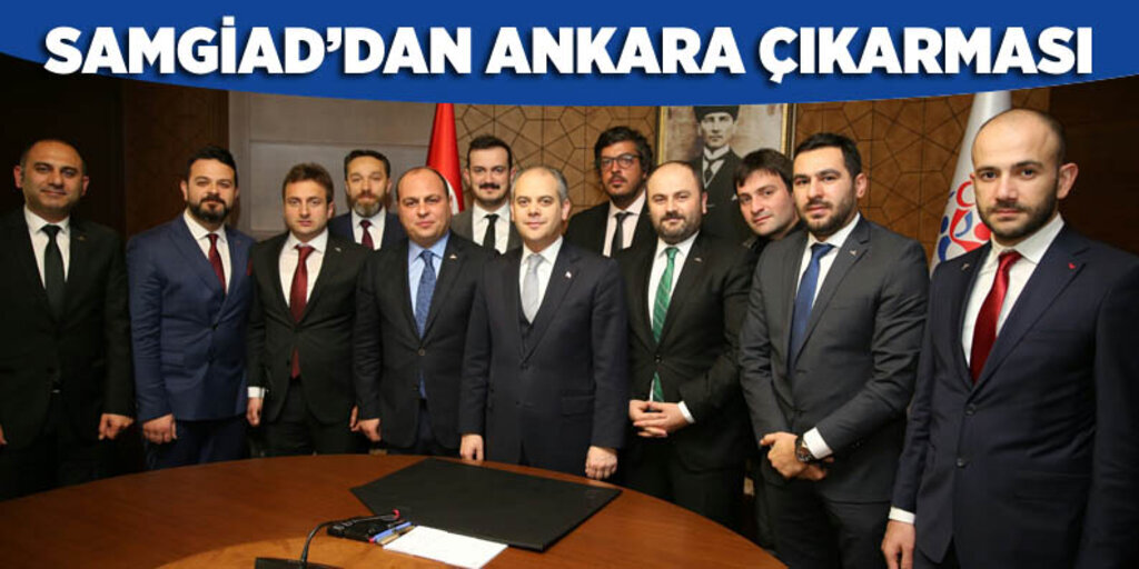 Samsun'un başarılı genç İşadamları'ndan Ankara zirvesi