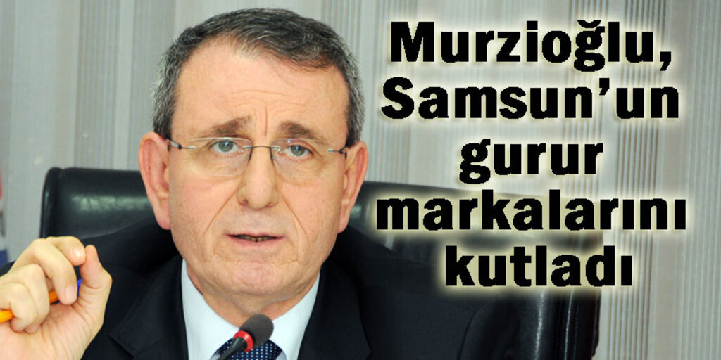 Samsun'un gururları ilk 500'te