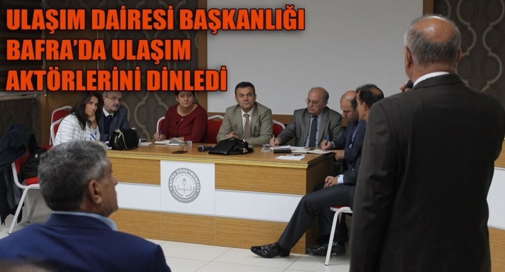 Samsun'un ulaşım sorunları Bafra'da masaya yatırıdı