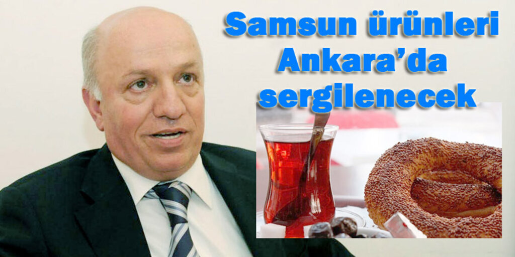 Samsun'un yöresel ürünleri Coğrafi İşaretli Ürünler Zirvesi’nde