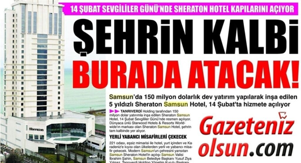 Sheraton Samsun Hotel açılıyor