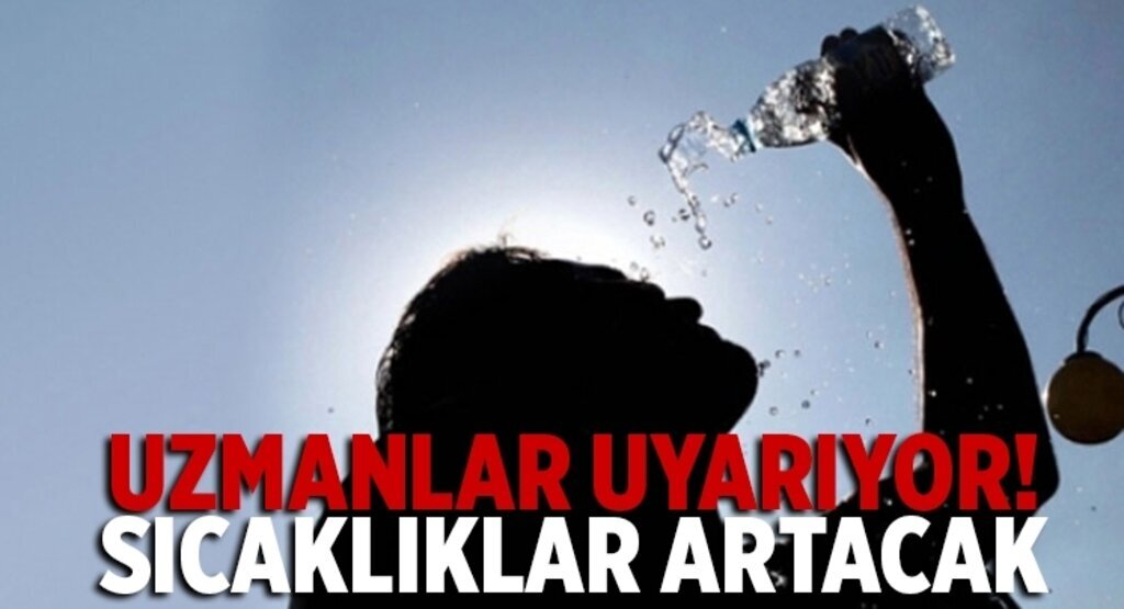 Sıcaklık mevsim normallerinin üzerine çıkacak