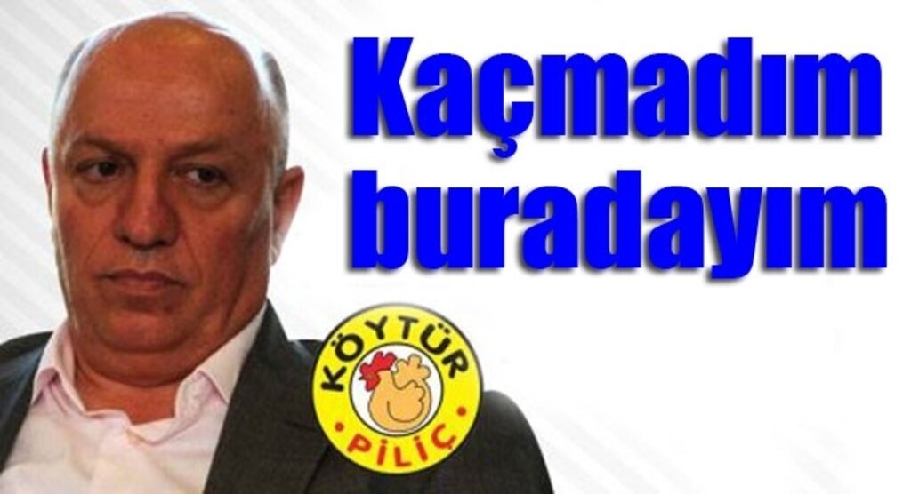 Sinan Çakır: Kaçmadım buradayım
