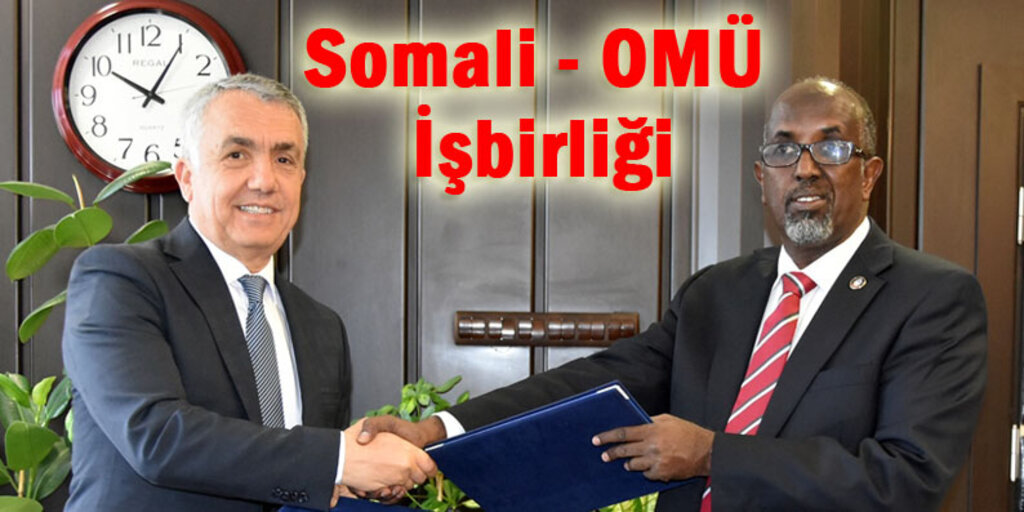 Somali Devlet Üniversitesi ile İş Birliği Protokolü İmzalandı