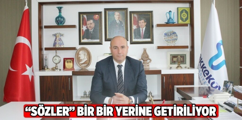 ‘Sözler’ Bir bir yerine getiriliyor