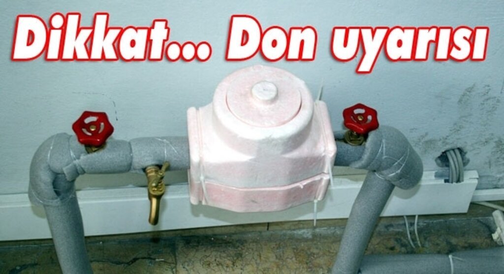 Su sayaçlarını soğuğa karşı koruyun uyarısı