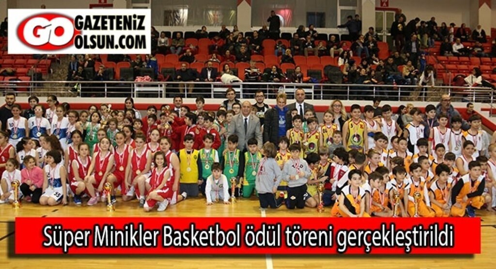 Süper Minikler Basketbol ödül töreni gerçekleştirildi