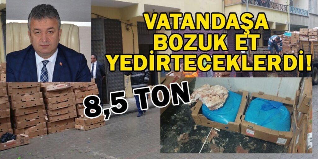 Tarihi geçmiş 8.5 ton beyaz ete el konuldu