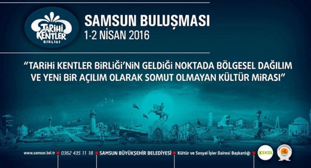Tarihi Kentler Samsun'da buluşuyor