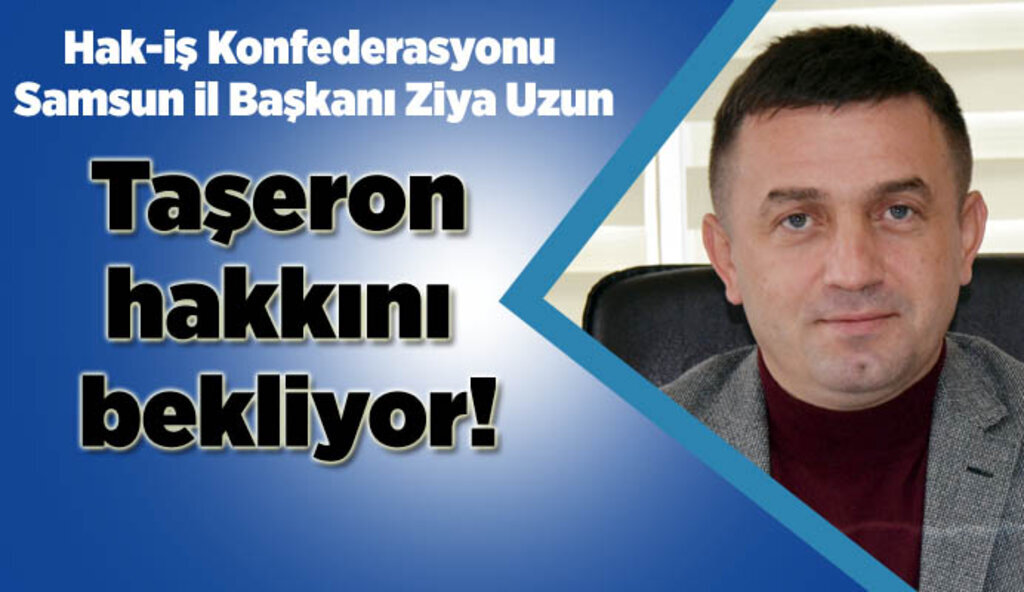 Taşeronlar kamunun sürekli işçi kadrolarına geçirilsin!