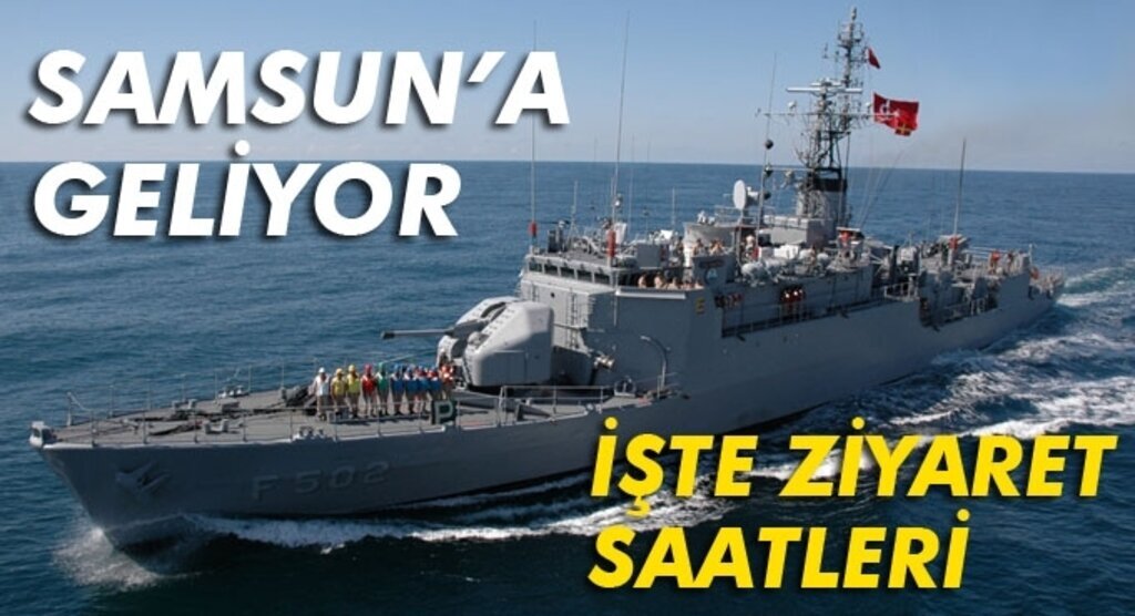 TCG Bandırma savaş gemisi Samsun'a geliyor