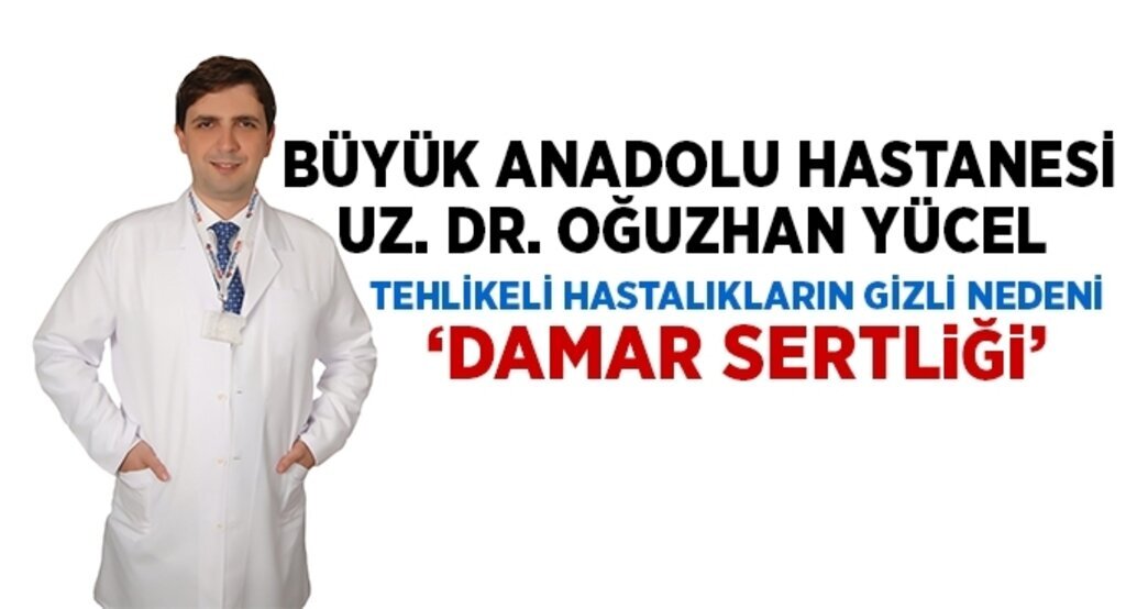 Tehlikeli hastalıkların gizli nedeni ‘Damar sertliği’