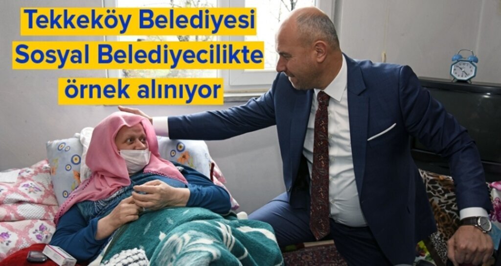 Tekkeköy Belediyesi her zaman her durumda vatandaşlarının yanında