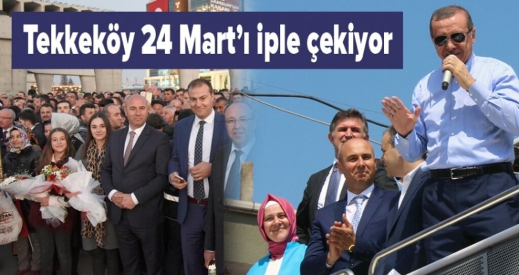 Tekkeköy Cumhurbaşkanı’nı karşılamaya hazırlanıyor