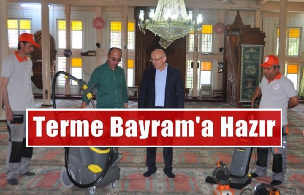 Terme’de camiler bayrama hazır